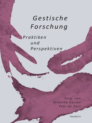 cover image of Gestische Forschung